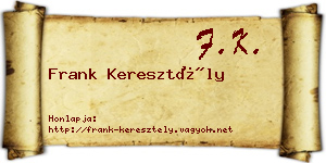 Frank Keresztély névjegykártya